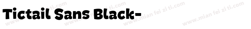 Tictail Sans Black字体转换